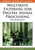 Multirate Filtering for Digital Signal Processing: MATLAB® Applications